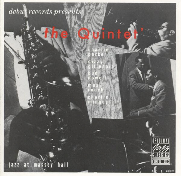 The Quintet : Jazz At Massey Hall (CD, Album, Club, RE)
