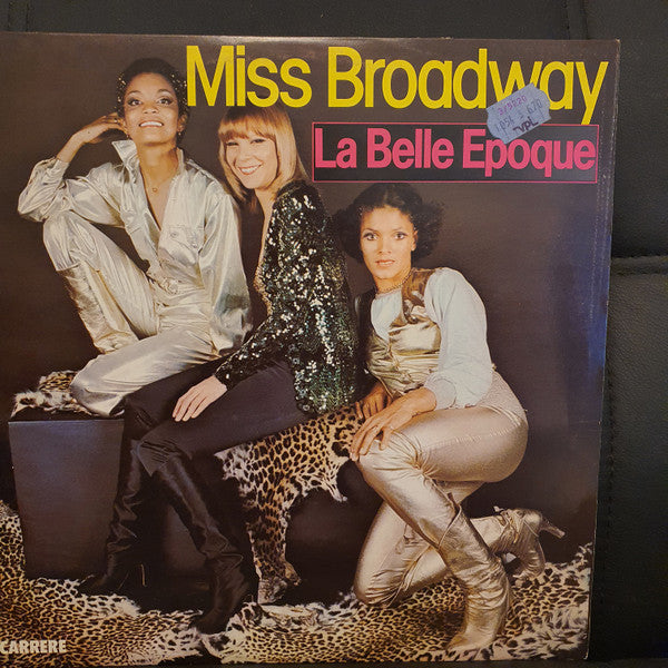 La Belle Epoque* : Miss Broadway (LP, Album, P/Mixed)