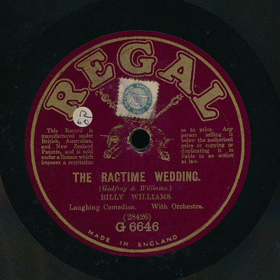 Billy Williams (9) : The Ragtime Wedding / The Worst Of It Is I Like It (Shellac, 10")