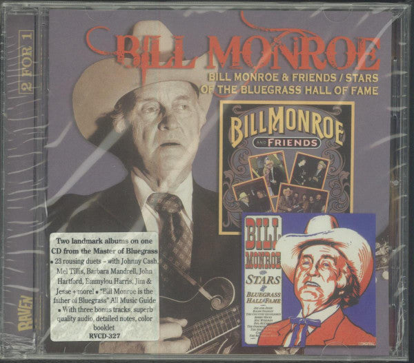 Bill Monroe : Bill Monroe And Friends / Stars Of The Bluegrass Hall Of Fame (CD, Comp)