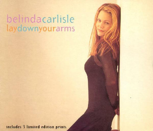Belinda Carlisle : Lay Down Your Arms (CD, Single, Ltd, Com)