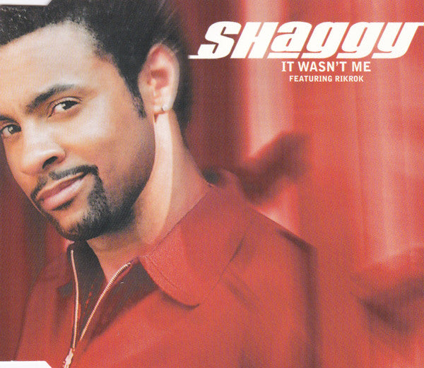 Shaggy Featuring Rikrok* : It Wasn't Me (CD, Single, Enh)