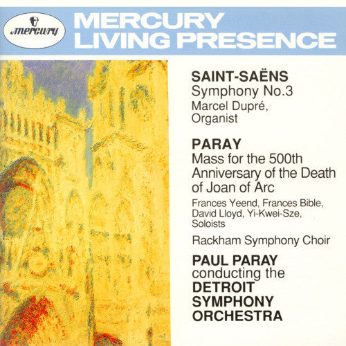 Saint-Saëns* / Paray* – Paul Paray, Detroit Symphony Orchestra : Symphony No. 3 / Mass For The 500th Anniversary Of The Death Of Joan Of Arc (CD, Comp, RM)