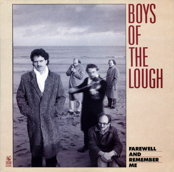 Boys Of The Lough* : Farewell And Remember Me (LP, Album)