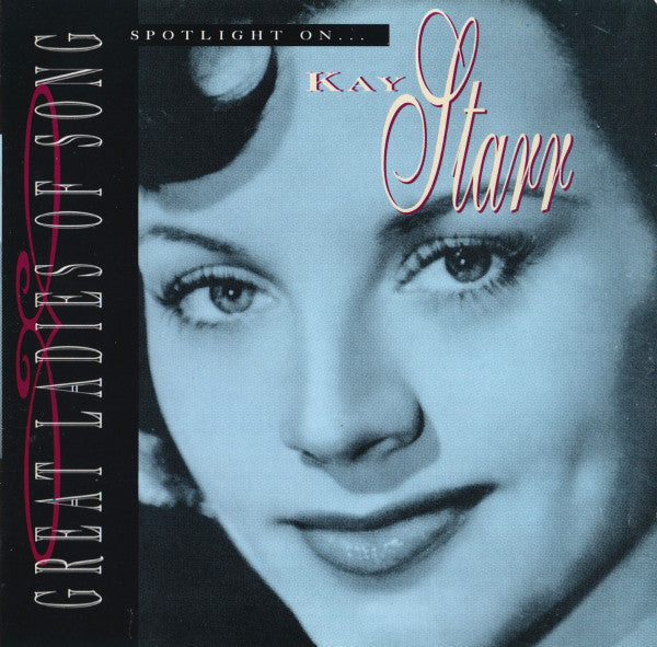 Kay Starr : Spotlight On ... Kay Starr (CD, Comp)