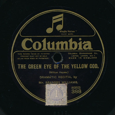 Bransby Williams : The Green Eye Of The Yellow God / The Caretaker (Shellac, 12")