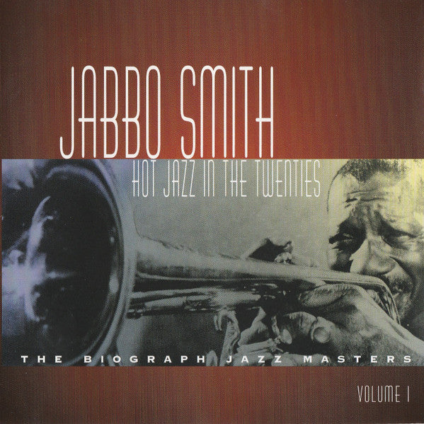 Jabbo Smith : Hot Jazz In The Twenties Volume 1 (CD, Comp, Mono)