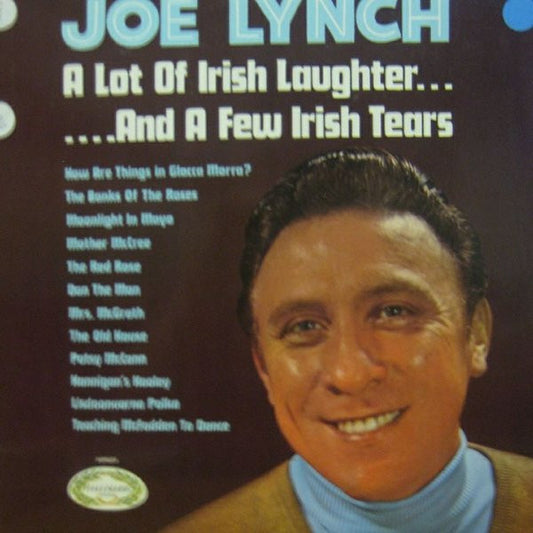 Joe Lynch : A Lot Of Irish Laughter......And A Few Irish Tears (LP)