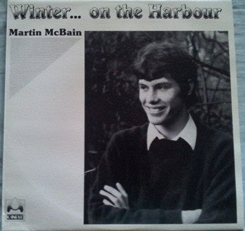 Martin McBain : Winter... On The Harbour (LP, Album)