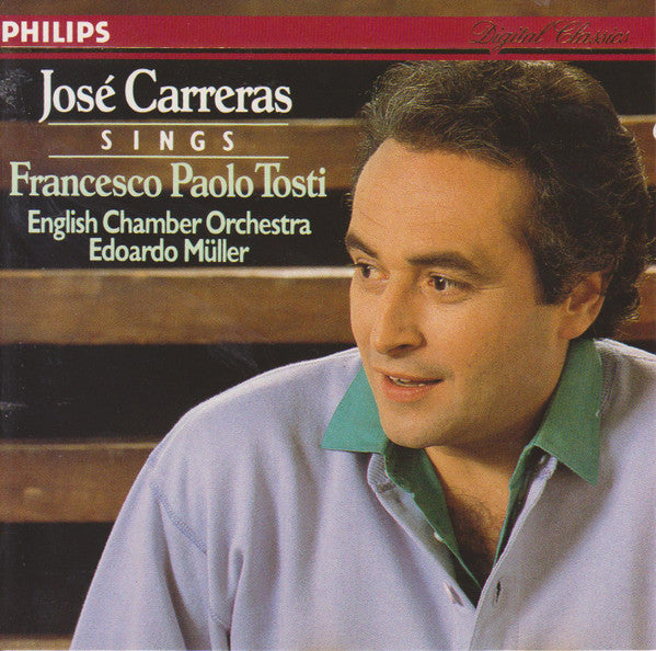 José Carreras : Sings Francesco Paolo Tosti (CD, Album, RE)