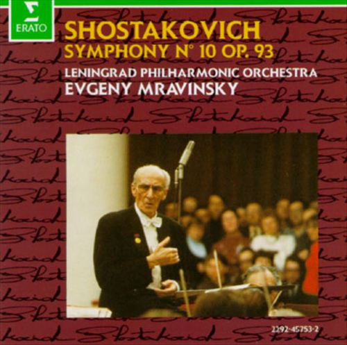 Shostakovich*, Leningrad Philharmonic Orchestra, Evgeny Mravinsky : Symphony No. 10 Op. 93 (CD, Album, RM)