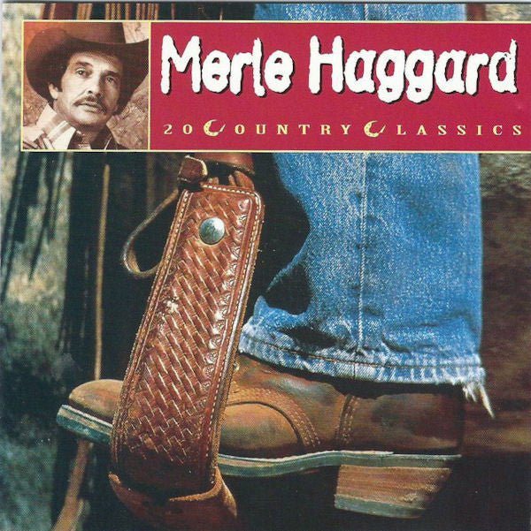 Merle Haggard : 20 Country Classics (CD, Comp)