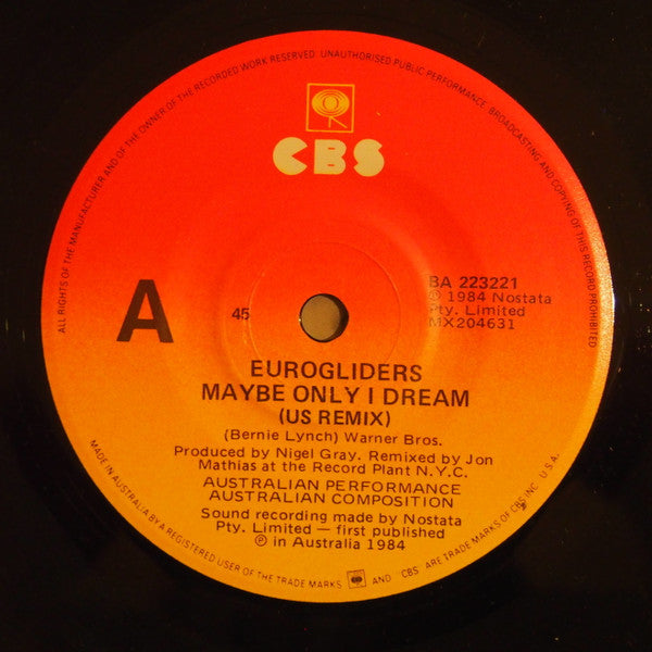 Eurogliders : Maybe Only I Dream (7", Single)
