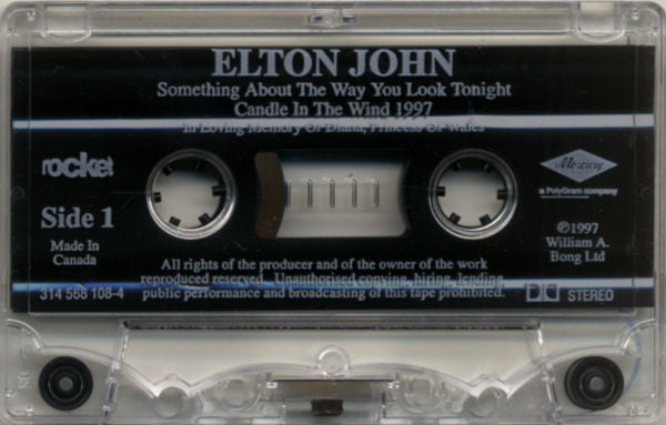 Elton John : Something About The Way You Look Tonight / Candle In The Wind 1997 (Cass, Single, Dol)