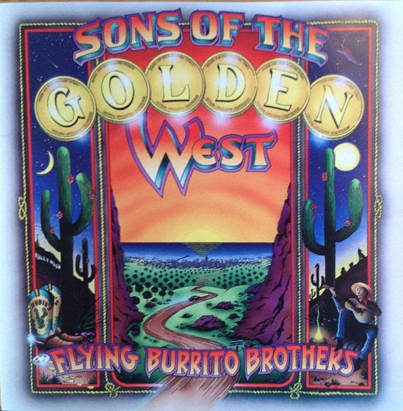 The Flying Burrito Bros : Sons Of The Golden West (CD, Album)