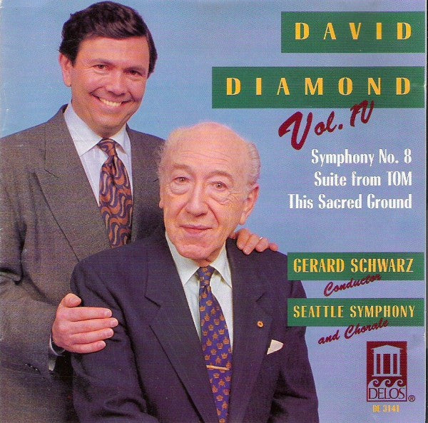 David Diamond (2) - Gerard Schwarz, Seattle Symphony* And Seattle Symphony Chorale : Vol. IV (Symphony No. 8 / Suite From Tom / This Sacred Ground) (CD)