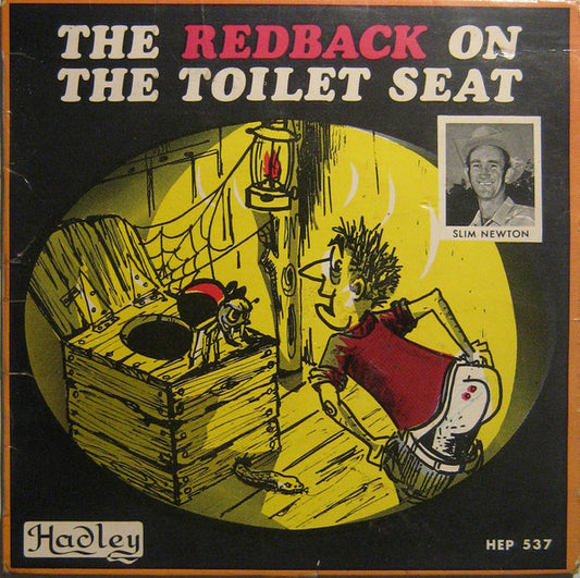 Slim Newton : The Redback On The Toilet Seat (7", EP, Fli)