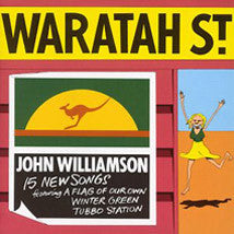 John Williamson : Waratah St. (CD, Album, RE)