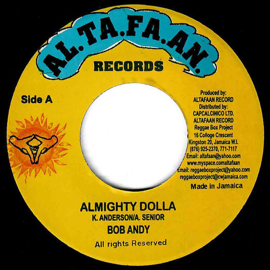 Bob Andy / Taffari : Almighty Dolla / I Know (7")