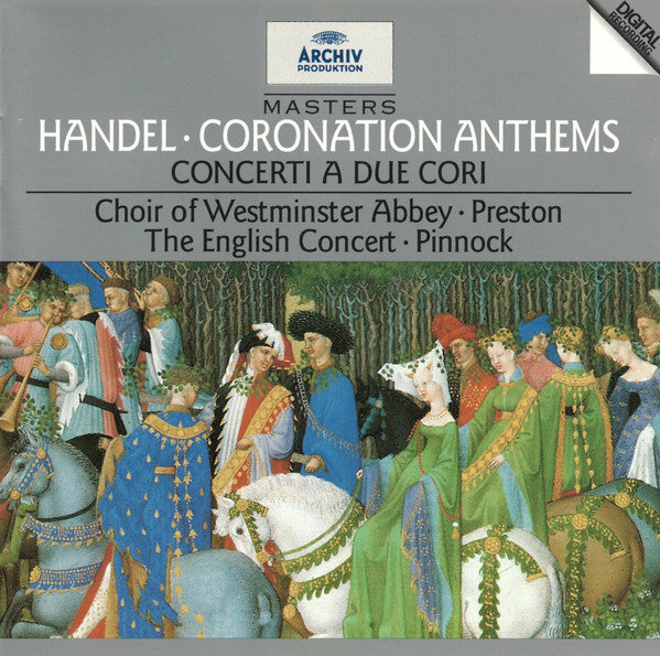 Handel* – Choir Of Westminster Abbey*, Preston*, The English Concert, Pinnock* : Coronation Anthems / Concerti A Due Cori (CD, Comp, RM)