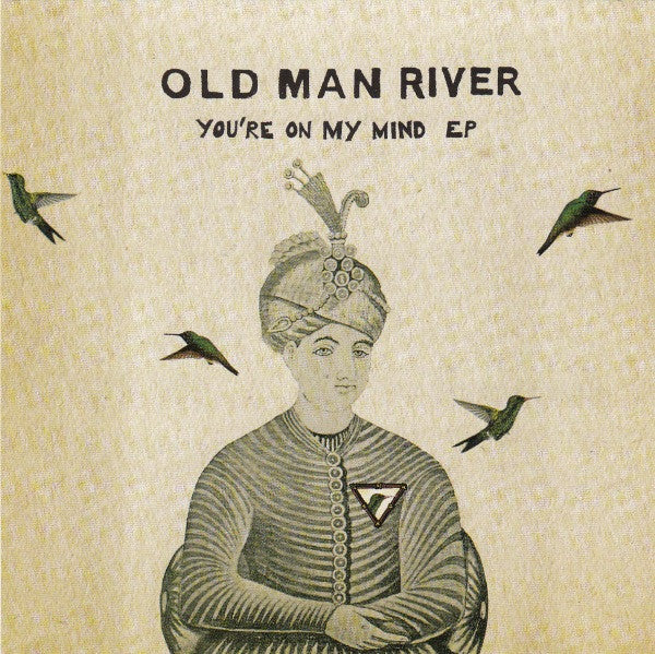 Old Man River : You're On My Mind (CD, EP)