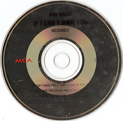 Kim Wilde : If I Can't Have You (CD, Single, Car)