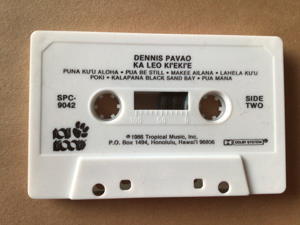 Dennis Pavao : Ka Leo Ki‘eki‘e (Cass, Album)