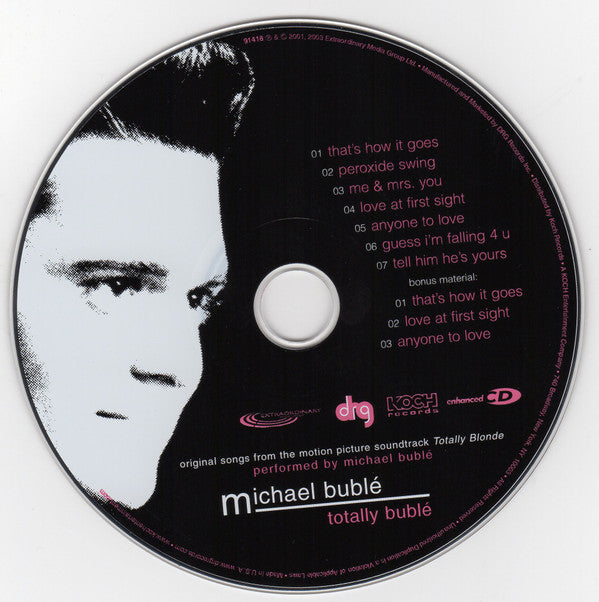 Michael Bublé : Totally Bublé (Original Songs From The Motion Picture Soundtrack Totally Blonde) (CD, Album, Enh, RM)