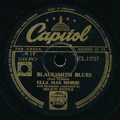 Ella Mae Morse : Blacksmith Blues / Love Me Or Leave Me (Shellac, 10")