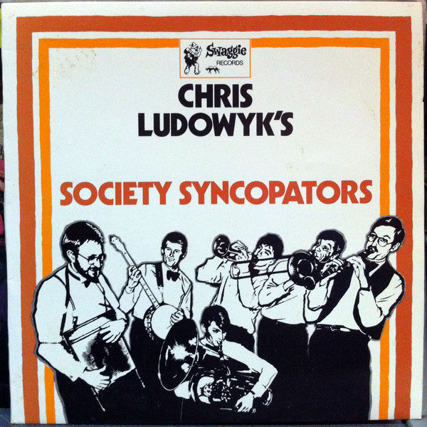 Chris Ludowyk's Society Syncopators : Chris Ludowyk's Society Syncopators (LP)