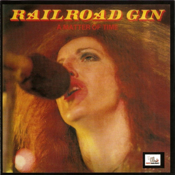 Railroad Gin : A Matter Of Time (CD, Album, RM)