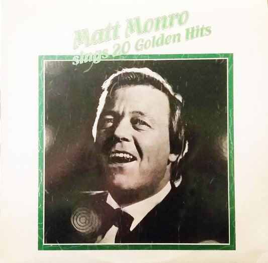 Matt Monro : Matt Monro Sings 20 Golden Hits (LP, Comp)