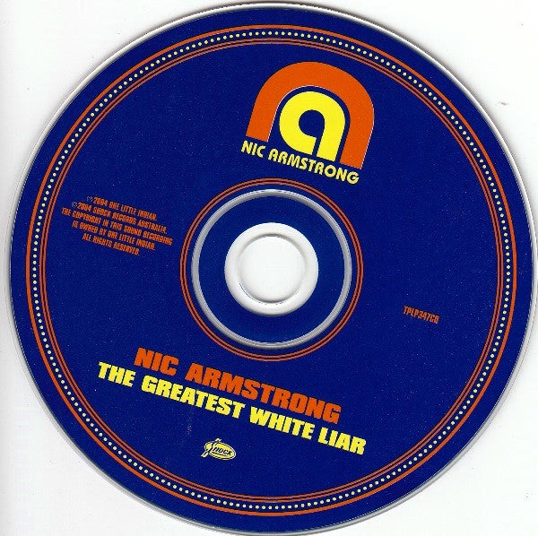 Nic Armstrong : The Greatest  White Liar (CD, Album)