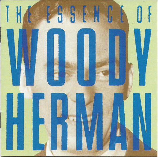 Woody Herman : The Essence Of Woody Herman (CD, Comp, Mono)