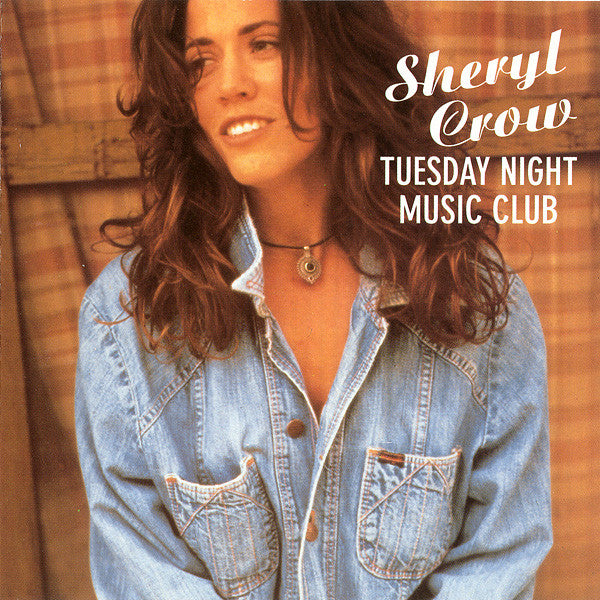 Sheryl Crow : Tuesday Night Music Club (CD, Album)