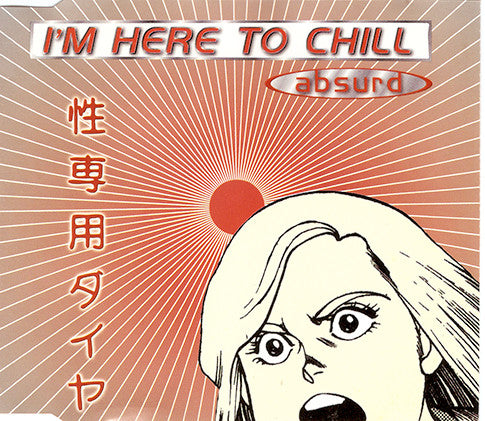 Absurd (2) : I'm Here To Chill (CD, Single)