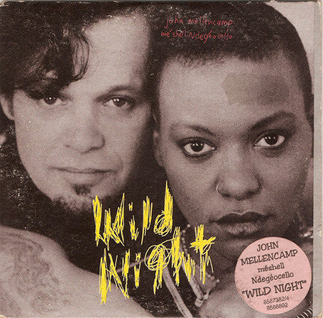 John Cougar Mellencamp / Me'Shell NdegéOcello : Wild Night (CD, Single, Car)