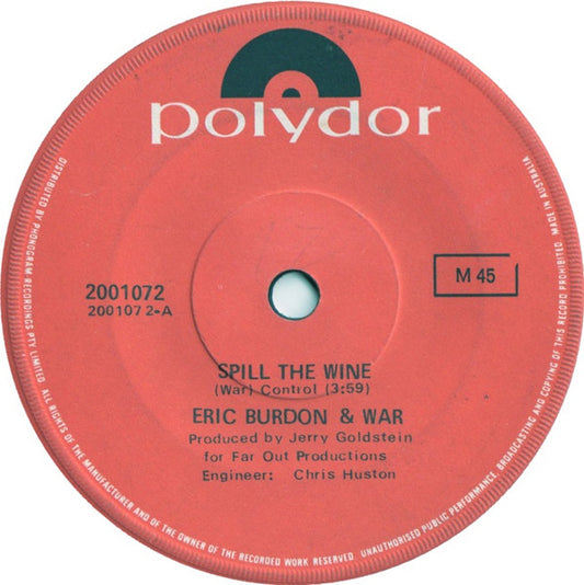 Eric Burdon & War : Spill The Wine (7", Single, Mono)