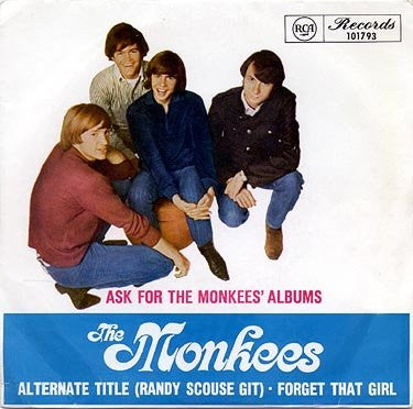 The Monkees : Alternate Title (Randy Scouse Git) / Forget That Girl (7", Single)