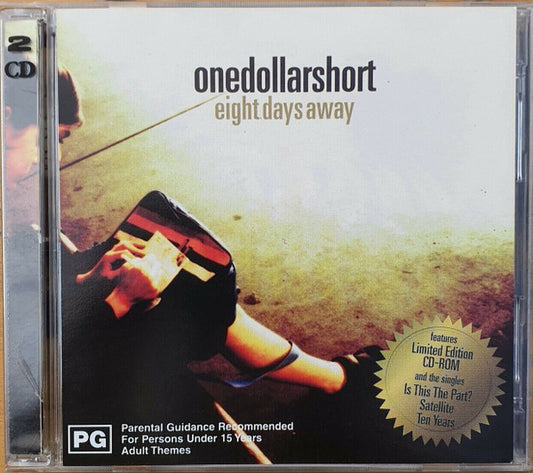 One Dollar Short : Eight Days Away (CD, Album, Ltd + CD-ROM)