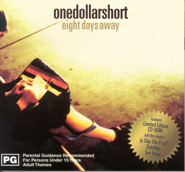 One Dollar Short : Eight Days Away (CD, Album, Ltd + CD-ROM)