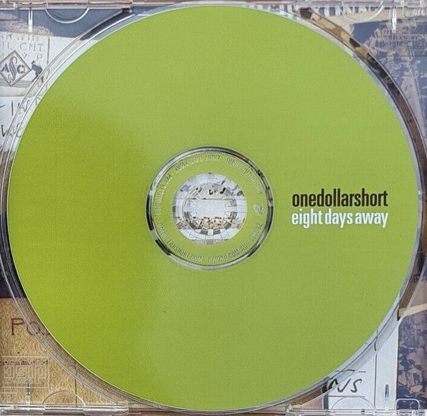 One Dollar Short : Eight Days Away (CD, Album, Ltd + CD-ROM)