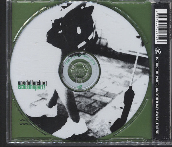 One Dollar Short : Is This The Part? (CD, Single)