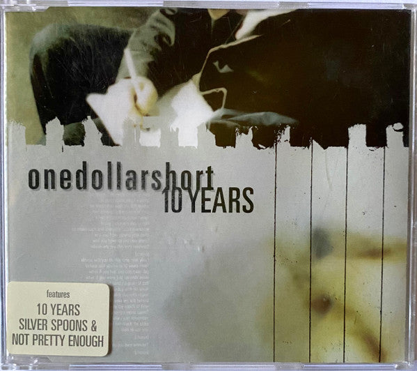 One Dollar Short : 10 Years (CD, Single)