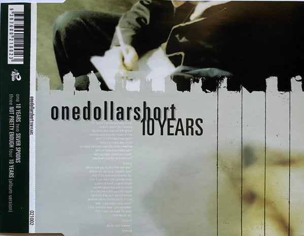 One Dollar Short : 10 Years (CD, Single)