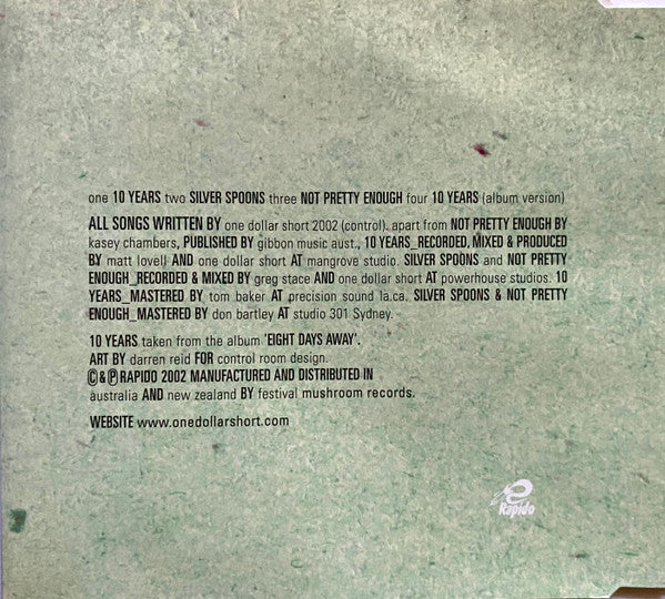 One Dollar Short : 10 Years (CD, Single)