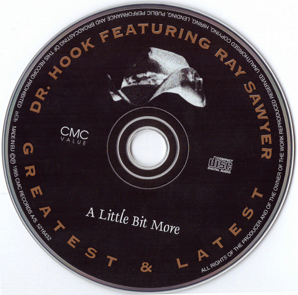 Dr. Hook Featuring Ray Sawyer : A Little Bit More (CD, Album, RE)