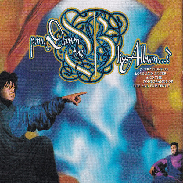 P.M. Dawn : The Bliss Album...? (Vibrations Of Love And Anger And The Ponderance Of Life And Existence) (CD, Album)