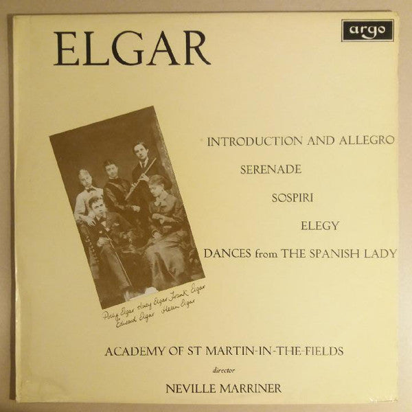 Sir Edward Elgar, The Academy Of St. Martin-in-the-Fields Director Sir Neville Marriner : Introduction And Allegro / Serenade / Sospiri / Elegy / Dances From The Spanish Lady (LP, RP)