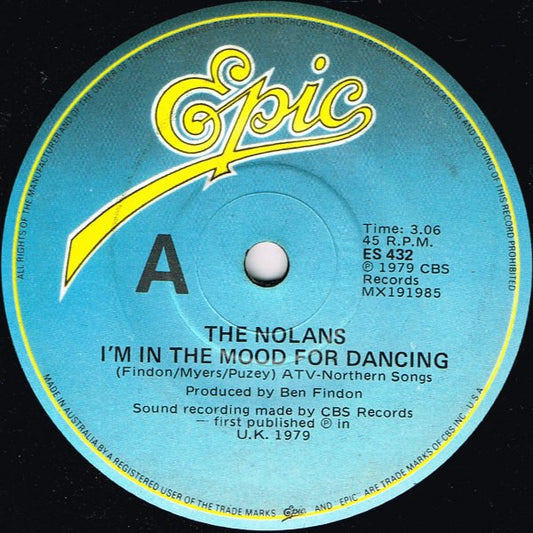 The Nolans : I'm In The Mood For Dancing (7")